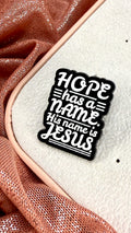 Pin hope has a name